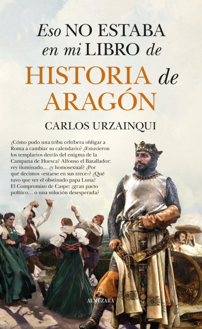 Eso no estaba en mi libro de historia de Aragón