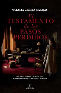 El testamento de los pasos perdidos
