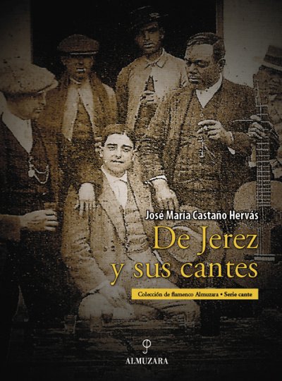 De Jerez y sus cantes