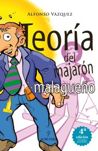 Teoría del majarón malagueño