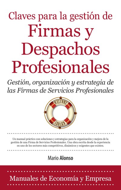 Claves para la gestión de Firmas y Despachos Profesionales