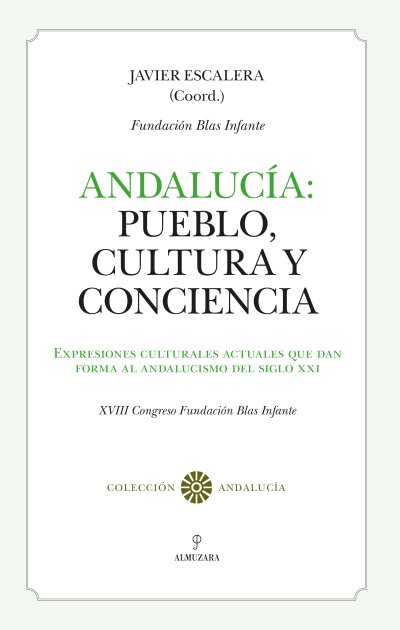 Andalucía: Pueblo, Cultura y Conciencia
