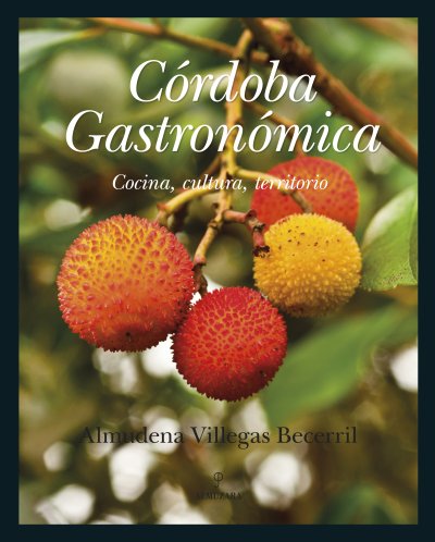 Córdoba Gastronómica