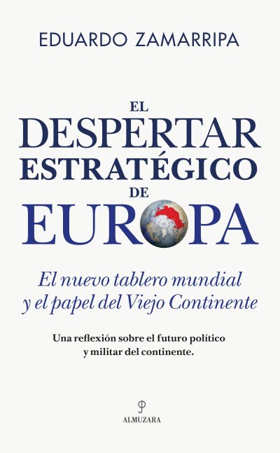 El despertar estratégico de Europa