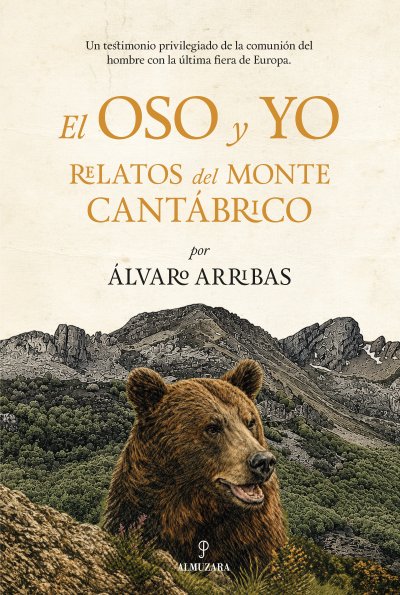 El oso y  yo