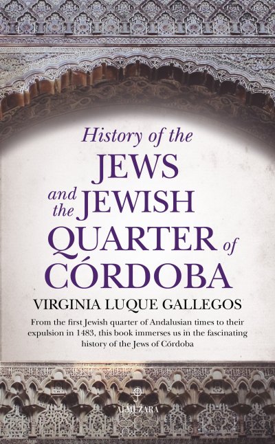 History of the Jews and the Jewish Quarter of Córdoba