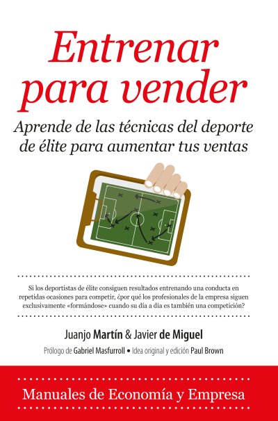 “La manera más inteligente de incrementar las ventas es hacerlo de la misma forma que los equipos deportivos consiguen resultados: midiendo y entrenando”