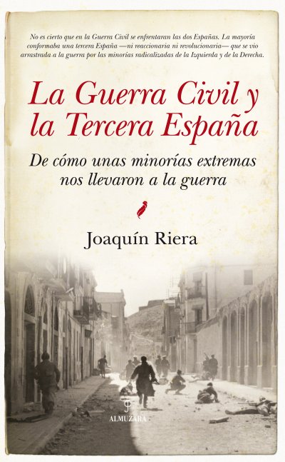La Guerra Civil y la Tercera España