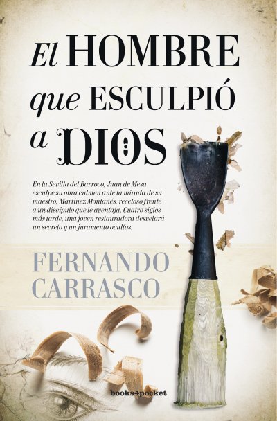 El hombre que esculpió a Dios (edición de bolsillo)
