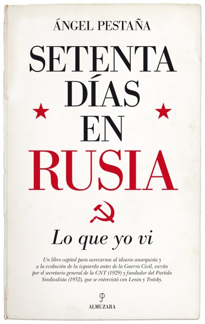 Setenta días en Rusia. Lo que yo vi
