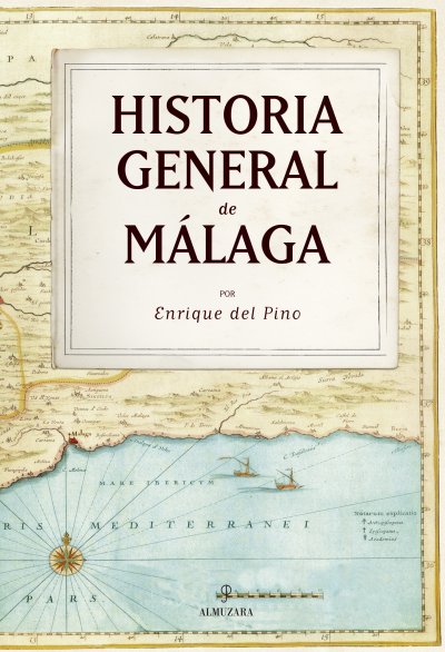 Historia general de Málaga (N.E.)