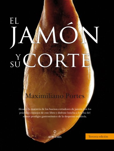 El jamón y su corte