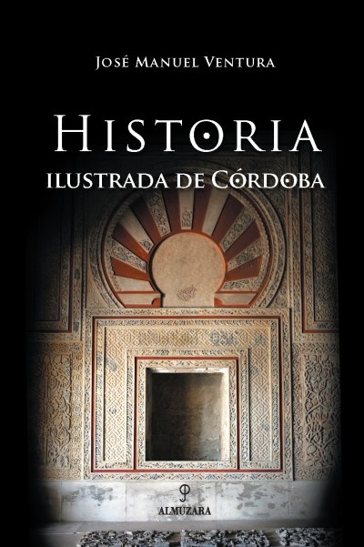 Historia Ilustrada de Córdoba