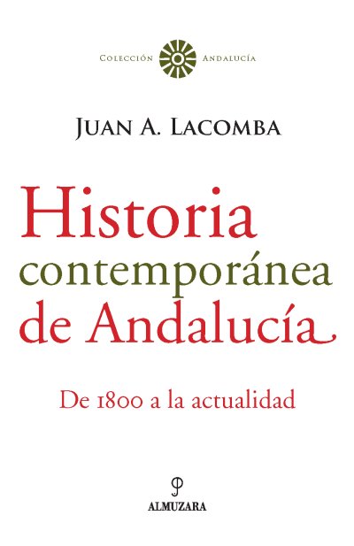 Historia contemporánea de Andalucía