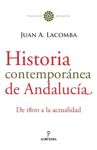 Historia contemporánea de Andalucía