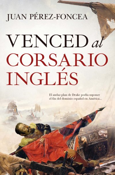 Venced al corsario inglés (edición de bolsillo)