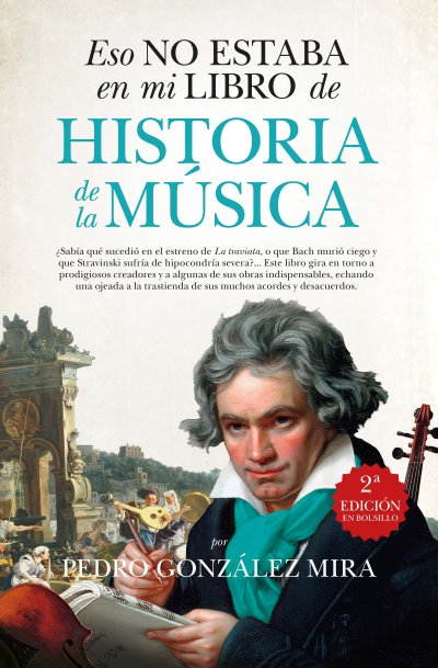 Eso no estaba en mi libro de Historia de la Música (edición de bolsillo)