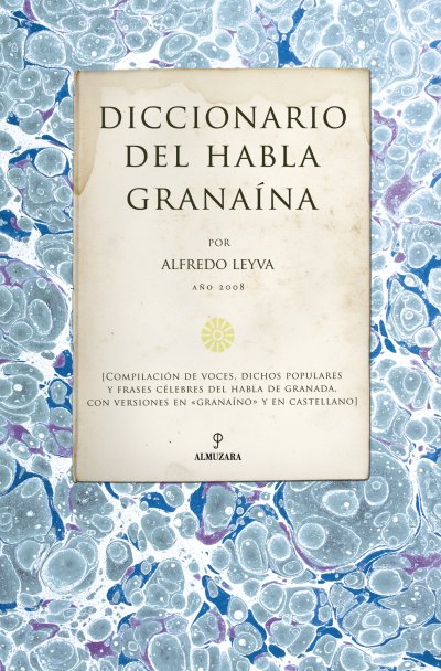 Diccionario del habla granaína