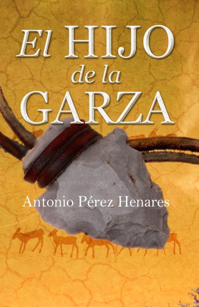 El hijo de la garza (edición de bolsillo)