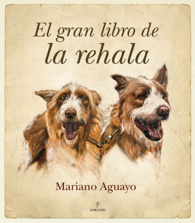 El gran libro de la rehala