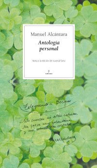 Antología personal. Manuel Alcántara