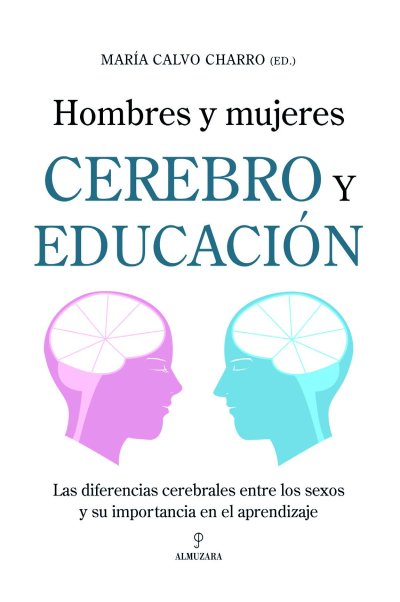 Hombres y mujeres. Cerebro y educación