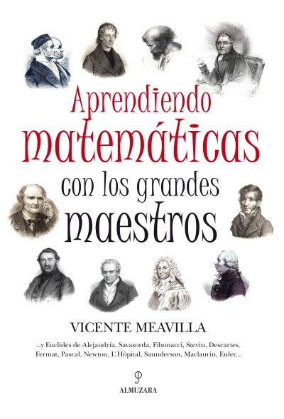 Aprendiendo matemáticas con los grandes maestros