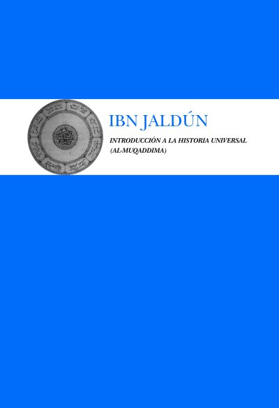 Introducción a la Historia Universal (al-Muqaddima)
