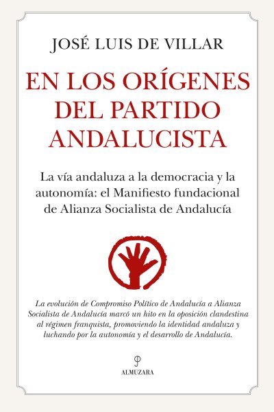 En los orígenes del Partido Andalucista